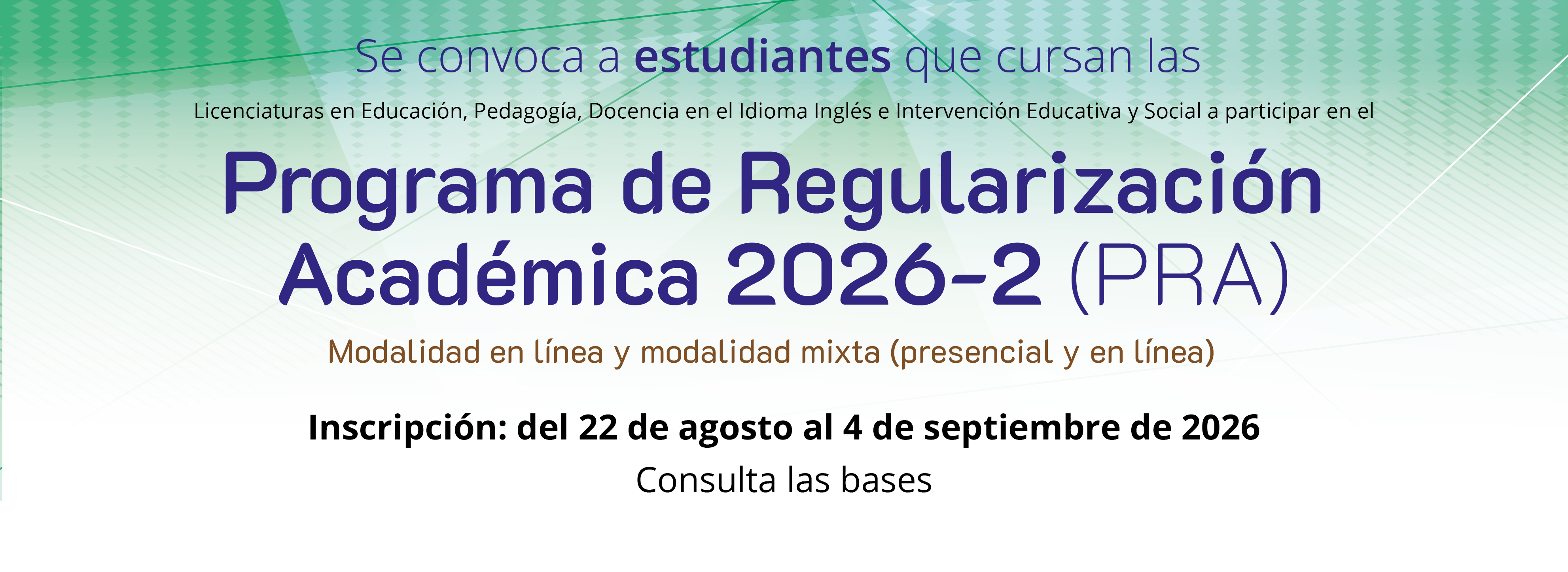 Convocatoria_Programa_de_Regularizacion_Academica_2026-2_PRA_Estudiantes_banner_web