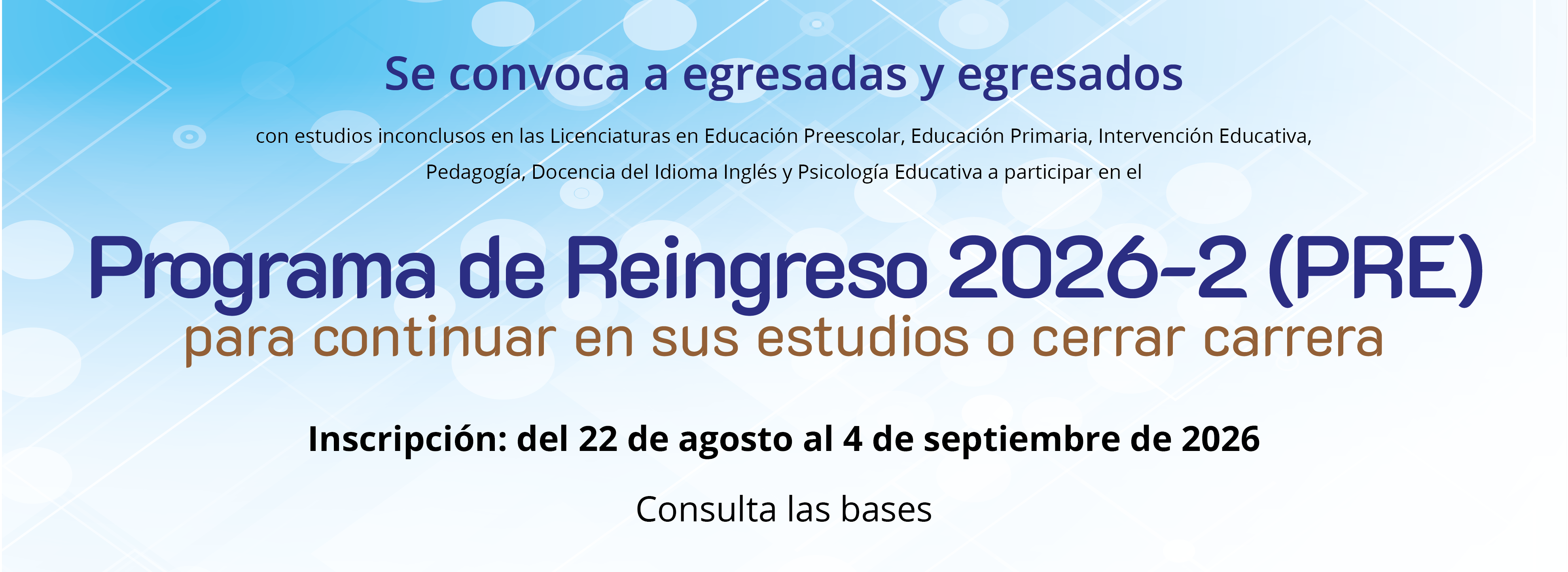 Convocatoria_Programa_de_Reingreso_2026-2_PRE_Egresados_banner_web