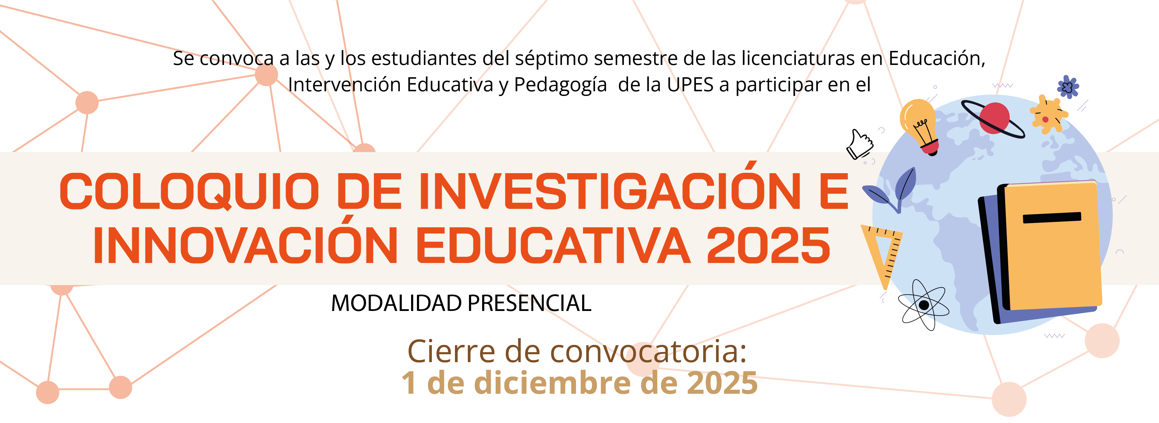 Convocatoria_Coloquio_de_Investigacion_educativa_Licenciaturas_2025_modalidad_presencial_banner_web