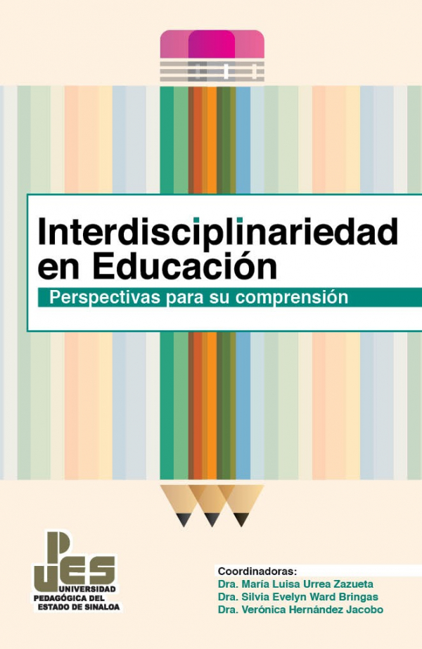 Interdisciplinariedad en Educación Perspectivas para su Comprensión.